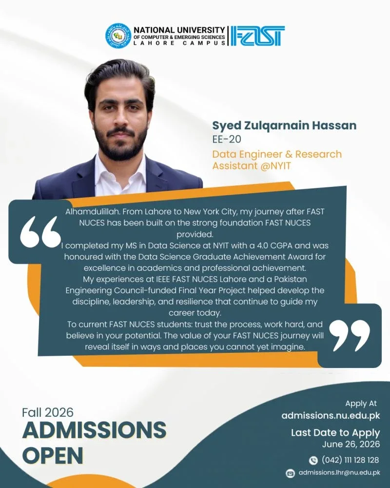 FAST-NUCES admissions feature highlighting Syed Zulqarnain Hassan as an alumni story